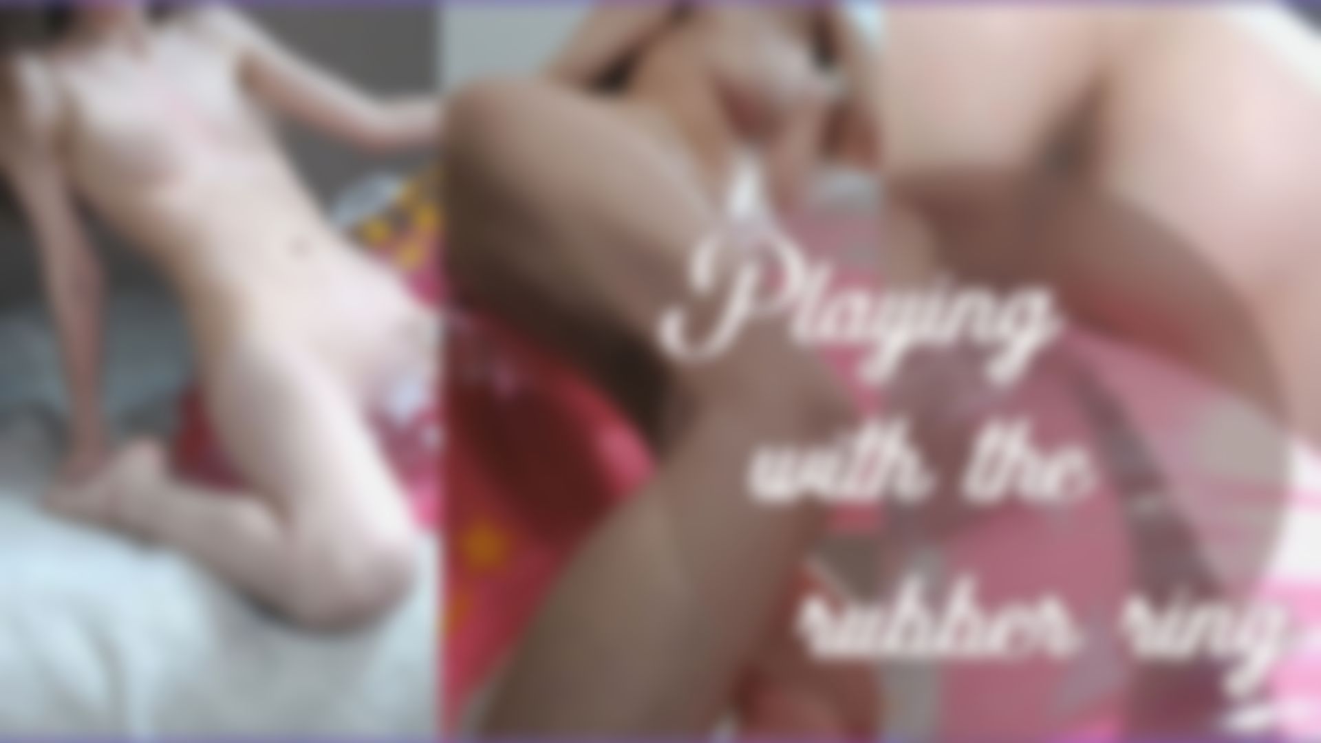 a*****a : Playing with the rubber ring